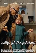 Sally, Get the Potatoes