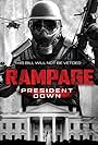 Rampage: President Down (2016)