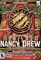 Nancy Drew: Warnings at Waverly Academy