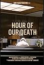 Hour of Our Death (2022)