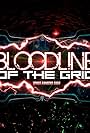 Bloodline of the Grid (2021)