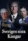 King Gustaf V, King Gustaf VI Adolf, and King Carl XVI Gustaf in Sveriges sista kungar (2023)