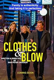 Clothes & Blow (2018)