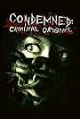 Condemned: Criminal Origins (2005)