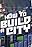 How to Build A City