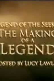 Legend of the Seeker: The Making of a Legend! (2008)