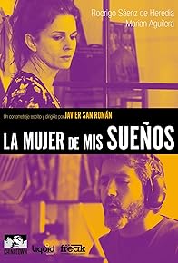 Primary photo for La mujer de mis sueños