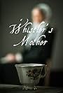 Whistler's Mother (2018)