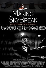 Primary photo for Making SkyBreak Primary photo for Making SkyBreak