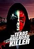 The Texas RailRoad Killer (2020) Poster