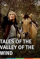 Tales of the Valley of the Wind