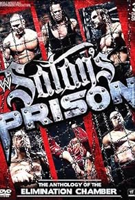 Primary photo for WWE: Satan's Prison - The Anthology of the Elimination Chamber