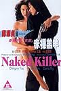 Carrie Ng and Chingmy Yau in Naked Killer (1992)