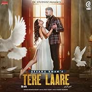 Afsana Khan: Tere Laare (2021)