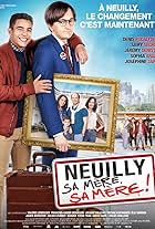 Neuilly sa mère, sa mère!