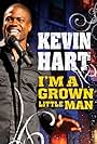 Kevin Hart: I'm a Grown Little Man (2009)