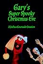 Gary's Super Spooky Christmas Eve (2020)