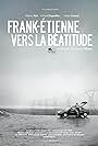 Frank-Étienne Towards Grace (2012)