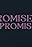 Promises, Promises