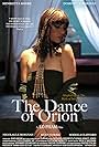 The Dance of Orion (2018)