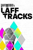 Laff Mobb's Laff Tracks (2018)