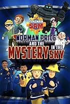 Fireman Sam: Norman Price and the Mystery in the Sky