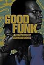 William Nadylam and Kalae Nouveau in Good Funk (2016)