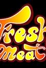 Fresh Meat (2007)