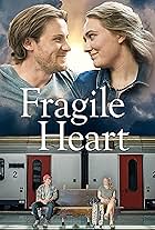 Fragile Heart (The Movie)