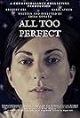 Bridget Ori in All Too Perfect (2020)