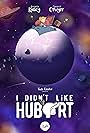 I Didn't Like Hubert (2019)