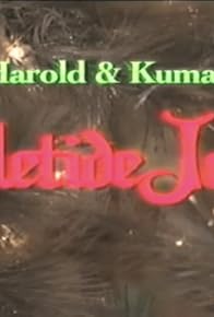 Primary photo for Harold & Kumar's Yuletide Jamz