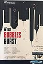 When Bubbles Burst (2012)