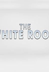 Primary photo for The White Room