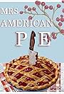 Mrs. American Pie (2022)