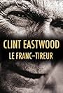 Clint Eastwood, le franc-tireur (2007)