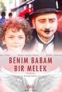 Benim Babam Bir Melek (2017)