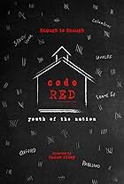 Code Red: Youth of the Nation (2022)