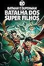 Batman e Superman: Batalha dos Super Filhos (2022)