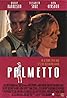 Palmetto (1998) Poster