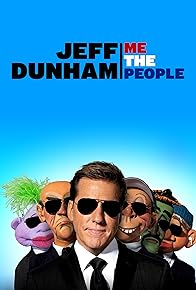 Primary photo for Jeff Dunham: Me the People