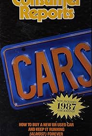 Cars: How to Buy a New or Used Car and Keep It Running (Almost) Forever (1986)