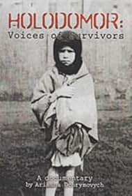 Holodomor: Voices of Survivors - Ukrainian Famine/Genocide (2015)