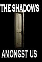 The Shadows Amongst Us (2019)