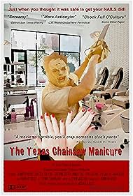 The Texas Chainsaw Manicure (2007)