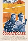 Kick Ass Cops: The Colgate Case (2016)