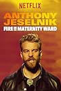 Anthony Jeselnik in Anthony Jeselnik: Fire in the Maternity Ward (2019)