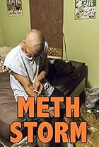 Meth Storm