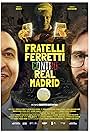 Fratelli Ferretti contro Real Madrid (2023)