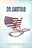 Dr. Castillo (TV Series 2017– ) Poster